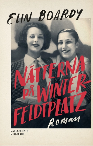 Nätterna på Winterfeldtplatz; Elin Boardy; 2020