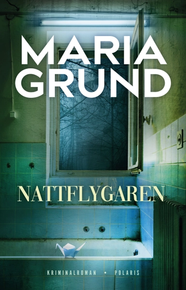 Nattflygaren; Maria Grund; 2023