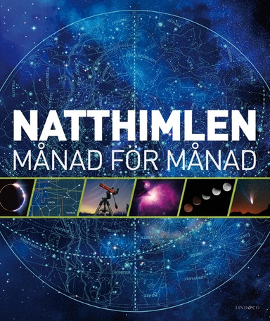 Natthimlen månad för månad; Giles Sparrow, Will Gater; 2016