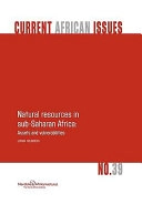Natural resources in sub-Saharan Africa: Assets and vulnerabilities