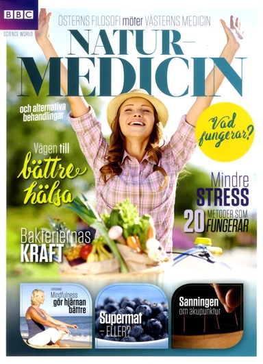 Naturmedicin : österns filosofi möter västerns medicin; Rebecca Englund; 2017