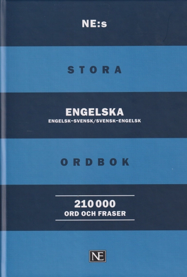 NE:s stora engelska ordbok : 210 000 ord och fraser