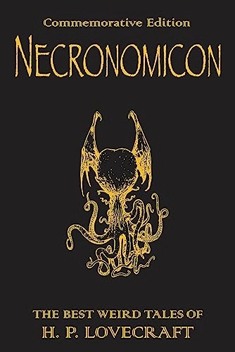 Necronomicon : the best weird tales of H. P. Lovecraft; Lovecraft; 2008