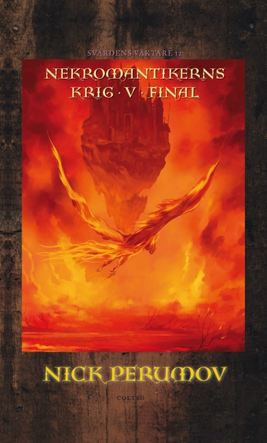 Nekromantikerns krig. D. 5, Final; Nick Perumov; 2016