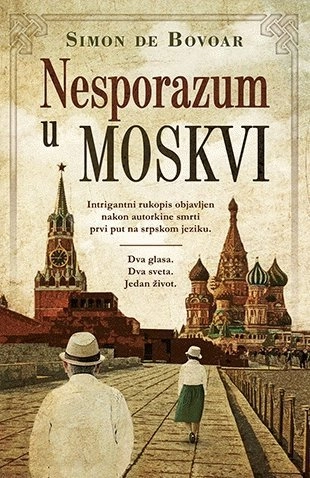 Nesporazum u Moskvi; Simone de Beauvoir; 2015