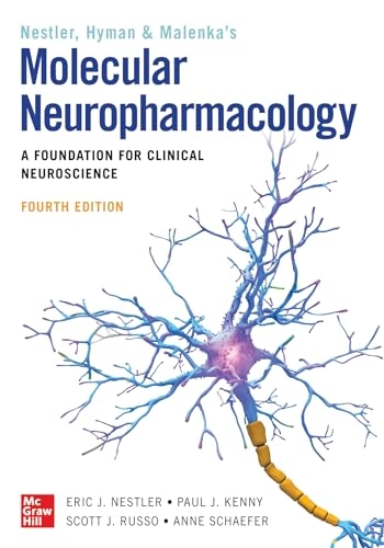 Nestler, Hyman & Malenka's molecular neuropharmacology : a foundation for clinical neuroscience; Nestler; 2020