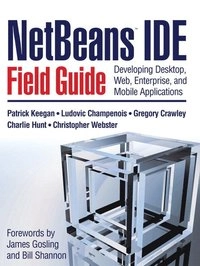 NetBeans IDE Field Guide