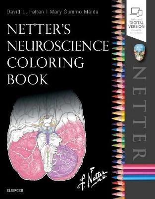 Netter's Neuroscience Coloring Book; David L Felten; 2018