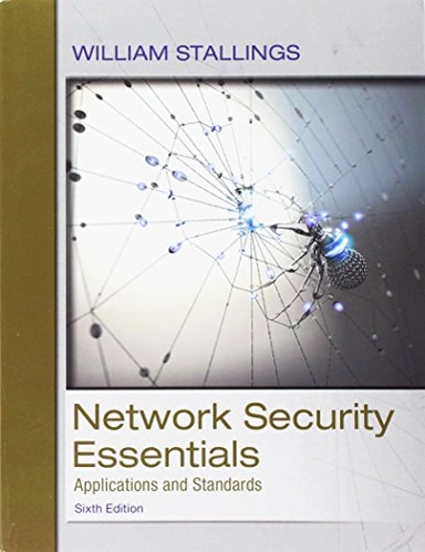 Network security essentials : applications and standards