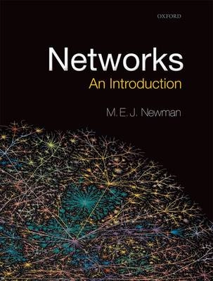 Networks : an introduction; M. E. J. Newman; 2010