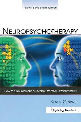 Neuropsychotherapy : how the neurosciences inform effective psychotherapy; Klaus. Grawe; 2007