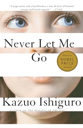 Never let me go; Kazuo Ishiguro; 2006