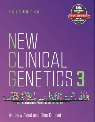 New clinical genetics 3; Andrew P. Read; 2015