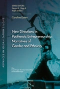 New Directions in Post-heroic Entrepreneurship - Narratives of Gender and Ethnicity; Caroline Essers; 2009