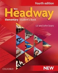 New Headway: Elementary Fourth Edition: Student's Book; Liz Soars, John Soars; 2011