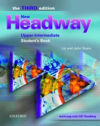 New Headway: Upper-Intermediate Third Edition: Student's Book; Liz Soars, John Soars; 2005