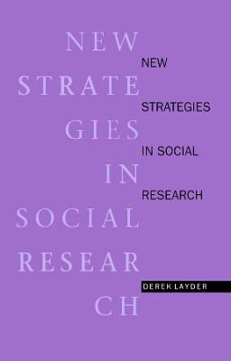 New strategies in social research - an introduction and guide