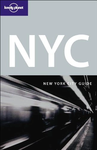 New York CityCity GuidesLonely Planet New York City SeriesLonely Planet Travel GuidesLonely Planet city guideLonely planet; Beth Greenfield, Robert Reid, Ginger Adams Otis; 2006