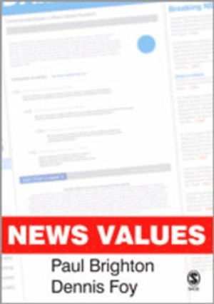 News values; Paul Brighton; 2007