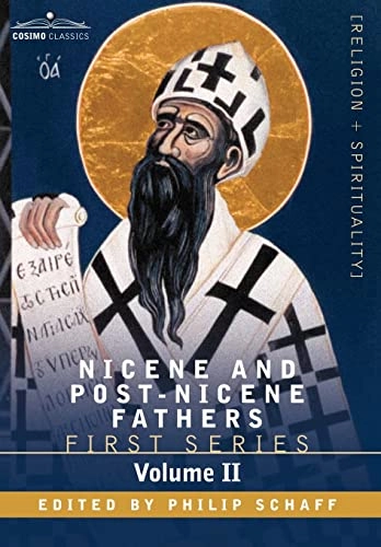 Nicene and Post-Nicene Fathers; Philip Schaff; 2007