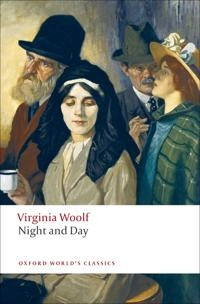 Night and Day; Virginia Woolf, Suzanne Raitt; 2009