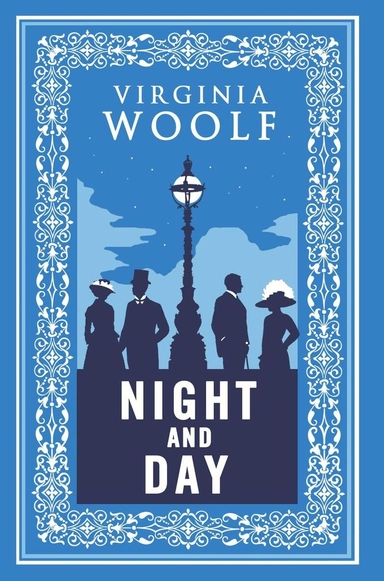 Night and Day; Virginia Woolf; 2022