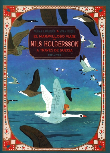 Nils Holgerssons underbara resa genom Sverige (Spanska); Selma Lagerlöf; 2019