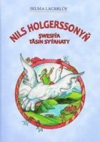 Nils Holgerssony? ?wesiýa täsin syýahaty; Selma Lagerlöf; 2015