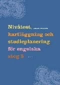 Nivåtest, kartläggning och studieplanering för Engelska  5