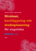 Nivåtest, kartläggning och studieplanering för engelska åk 7-9
