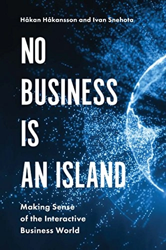 No business is an island: making sense of the interactive business world