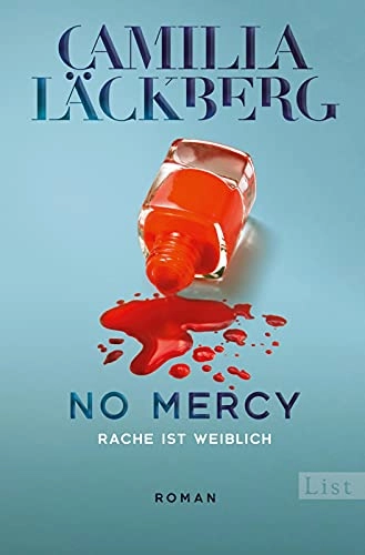 No mercy : Roman; Camilla Läckberg; 2020