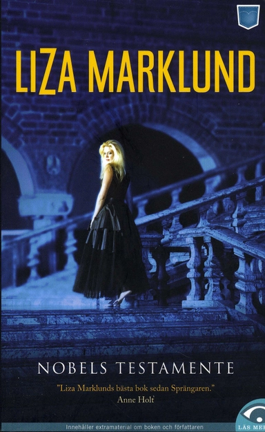 Nobels testamente; Liza Marklund; 2007
