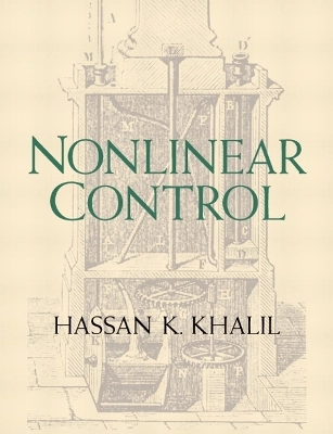 Nonlinear control; Hassan K. Khalil; 2015
