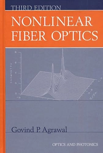 Nonlinear fiber optics; Agrawal; 2001