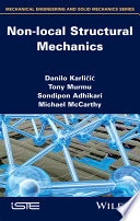 Nonlocal Structural Mechanics; Tony Murmu, Sondipon Adhikari, Michael McCarthy; 2016