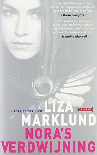 Nora's verdwijning; Liza Marklund, Wendy Prins; 2014
