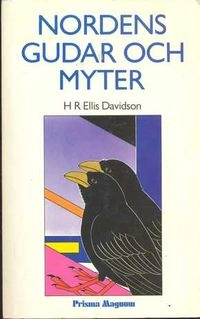 Nordens gudar och myter; Hilda R. Ellis Davidson; 1988