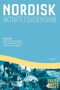 Nordisk aktivitetsvidenskab; Hanne Kaae Kristensen, Anne Sofie Bach Schou, Jesper Larsen Mærsk; 2022