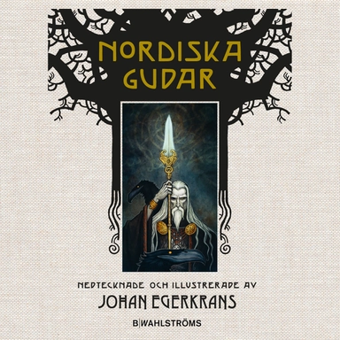 Nordiska gudar; Johan Egerkrans; 2016