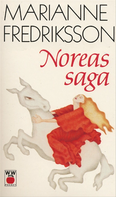 Noreas saga; Marianne Fredriksson; 1986