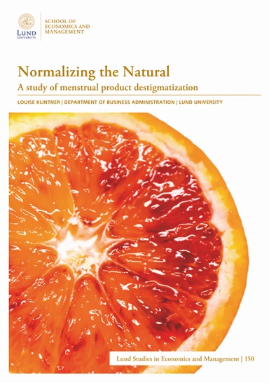 Normalizing the natural : a study of menstrual product destigmatization; Louise Klintner; 2021