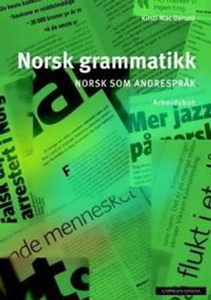 Norsk grammatikk; Kirsti Mac Donald; 2009