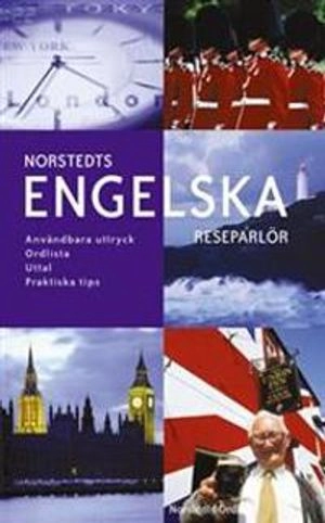 Norstedts engelska reseparlör : användbara uttryck, ordlista, uttal, praktiska tips