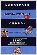 Norstedts första engelska ordbok : engelsk-svensk, svensk-engelsk : 33000 ord och fraser