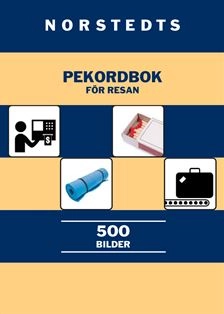 Norstedts pekordbok för resan : 500 bilder; 2009