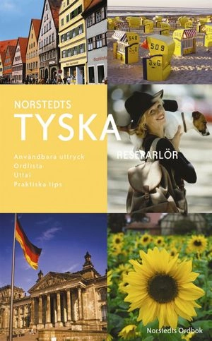 Norstedts tyska reseparlör : användbara uttryck, ordlista, uttal, praktiska tips; Britt-Marie Berglund; 2002