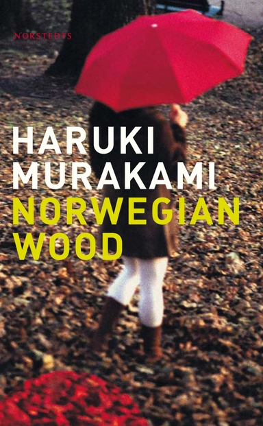 Norwegian Wood; Haruki Murakami; 2012