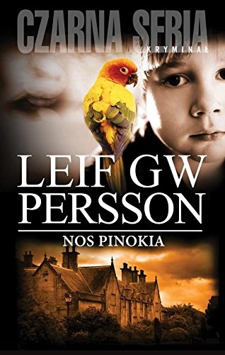Nos Pinokia; Leif G. W. Persson, Dominika Górecka; 2014