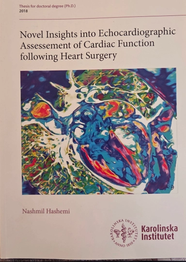 Novel insights into echocardiographic assessment of cardiac function following heart surgery; Nashmil Hashemi; 2018